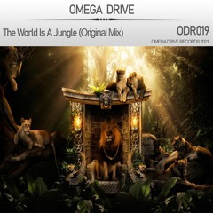 Omega Drive - The World Is A Jungle