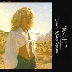 Manchild (Lewis Wake Remix)
