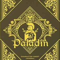 eBook Paladin Character Sheet Journal: DnD Notebook With 50 Character Pages and