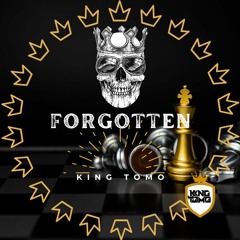 King Tomo - FORGOTTEN