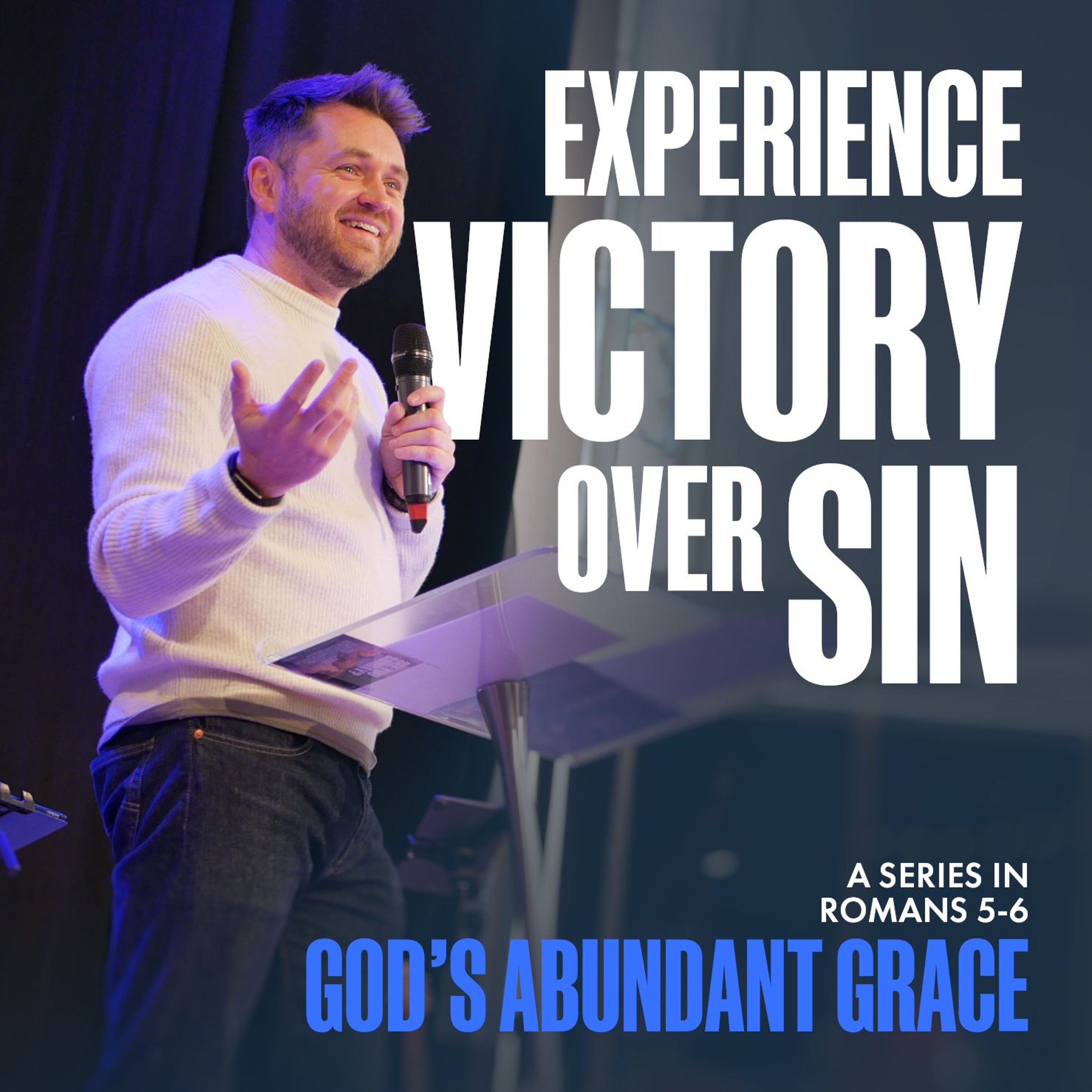 God's Abundant Grace: Experience Victory Over Sin | Romans 6:8-14 | Tim Jones | 15th February 2026 episode artwork