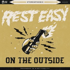 Rest Easy - On The Outside