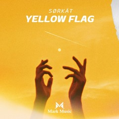 Sørkät - Yellow Flag