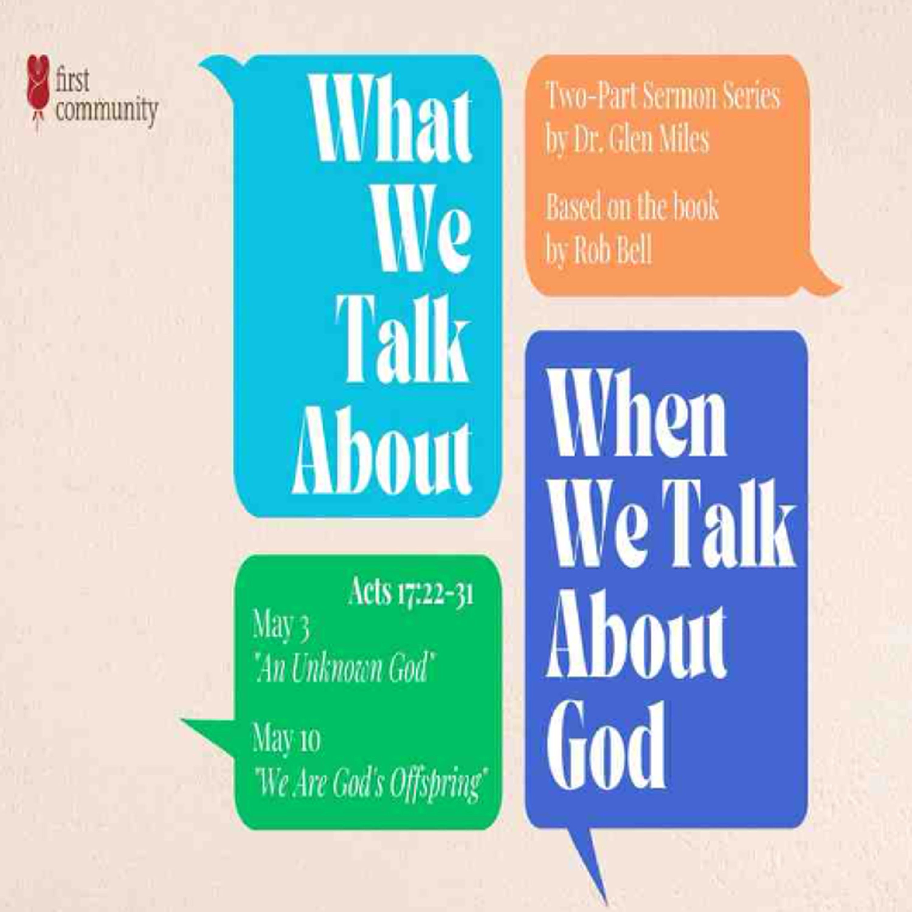 05.03.26 Sermon - What We Talk About, When We Talk About God PT1 - An Unknown God episode artwork