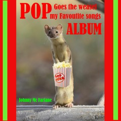 Pop Goes the Weasel_Album 1