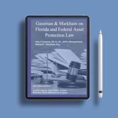 Gassman & Markham Florida & Federal Asset Protection Law. Freebie Alert [PDF]