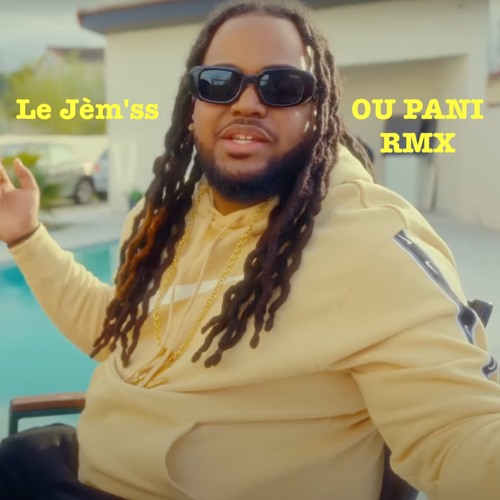 Le Jèm'ss RMX