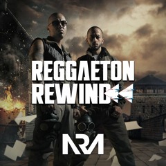 Reggaeton Rewind ✘ DJ Ansel Rojo Arauz