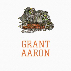 Grant Aaron | Delirium (Astral Industries | 9128.live - Weekend Fundraiser)