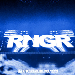 RNGR @ DECADENCE NYE 2024 (full set)
