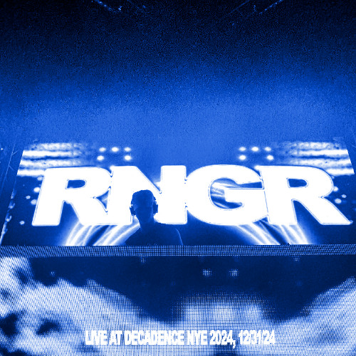 RNGR @ DECADENCE NYE 2024 (full set)