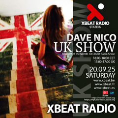 Dave_Nico UK Show Podcast Mix_200925 Xbeat Radio Station