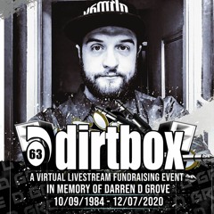 Ed E.T Live @ Dirtbox 63 Livestream Event - In Memory Of D Grove