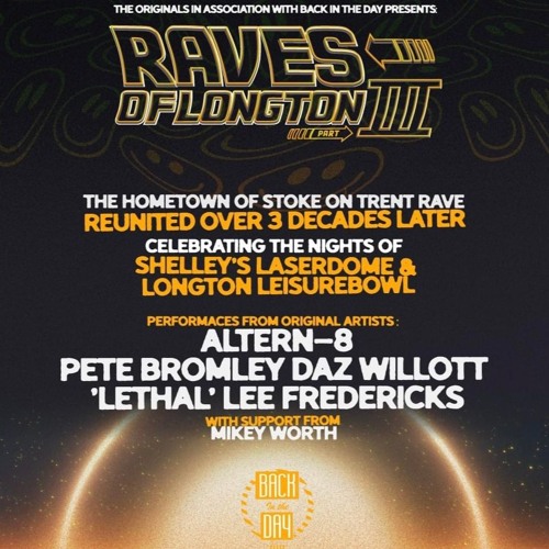 Pete Bromley - Raves Of Longton Pt3 - Back In The Day Stoke 06/07/24