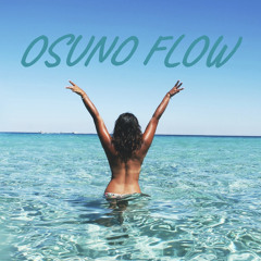 OSUNO Flow (Featuring JDOG)