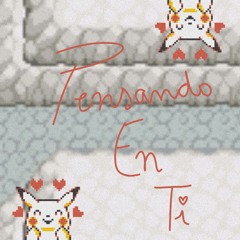 pensando en ti (p. visionari kid & lowel)