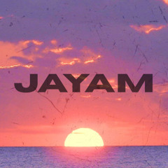 JAYAM 002 - DEEP HOUSE SUNSET MIX