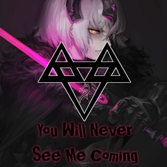 NEFFEX - You Will Never See Me Coming (Nightcore)
