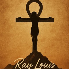 RAY LOUIS HOW DARE YOU