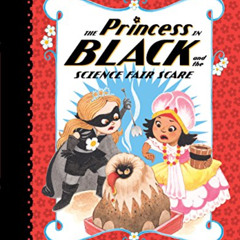 View EBOOK 🎯 The Princess in Black and the Science Fair Scare by  Shannon Hale,Dean