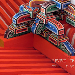 REVIVE EP