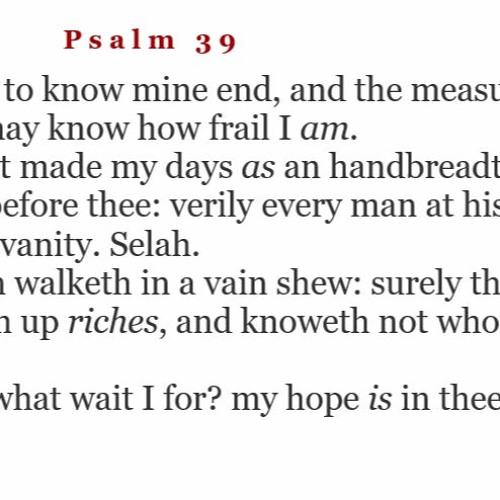 Stream Psalm 39 Church In Dallas 1970s By Psalms And Hymns Listen Online For Free On Soundcloud Stream Psalm 39 Church In Dallas 1970s By Psalms And Hymns Listen Online For Free On Soundcloud