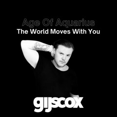 The World Moves With You (Gijs Cox' Edit)