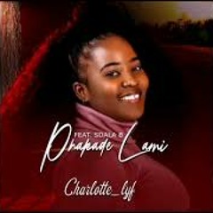 Charlotte LYF_Phakade Lami (DjWillo Remix) 2023