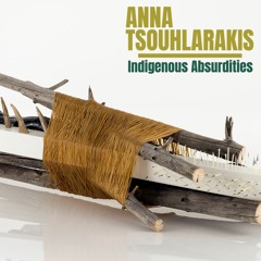 SPANISH - Indigenous Absurdities Exhibition Overview - Leilani Lynch, Associate Curator