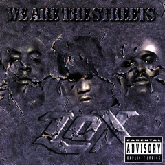 We Are The Streets (Album Version (Explicit))