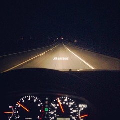 Late Night Drive (freestyle)