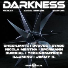 DYADE @ Darkness 03.08.24
