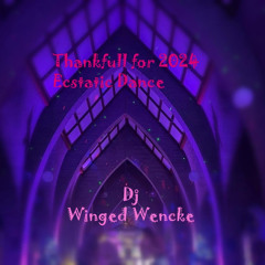 Thankfull for 2024 Ecstatic Dance