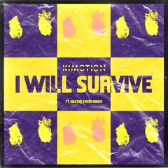 I Will Survive (feat. Ever Mihigo & Maxyme)