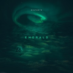 Distortz - Emerald (Rework)