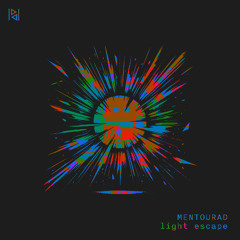 Mentourad - Light Escape (Original Mix)