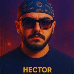 Hector - Asphalt(PROD BY KUDD)