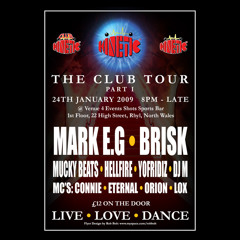 Mucky Beats & Mark EG - Kinetic Club Tour - Rhyl - 24.1.09
