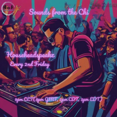 Househeadspeakz_Sounds from the Chi Vol 19_11.14.25