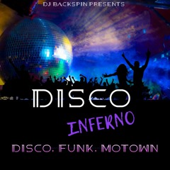 DJ BACKSPIN PRESENTS DISCO INFERNO