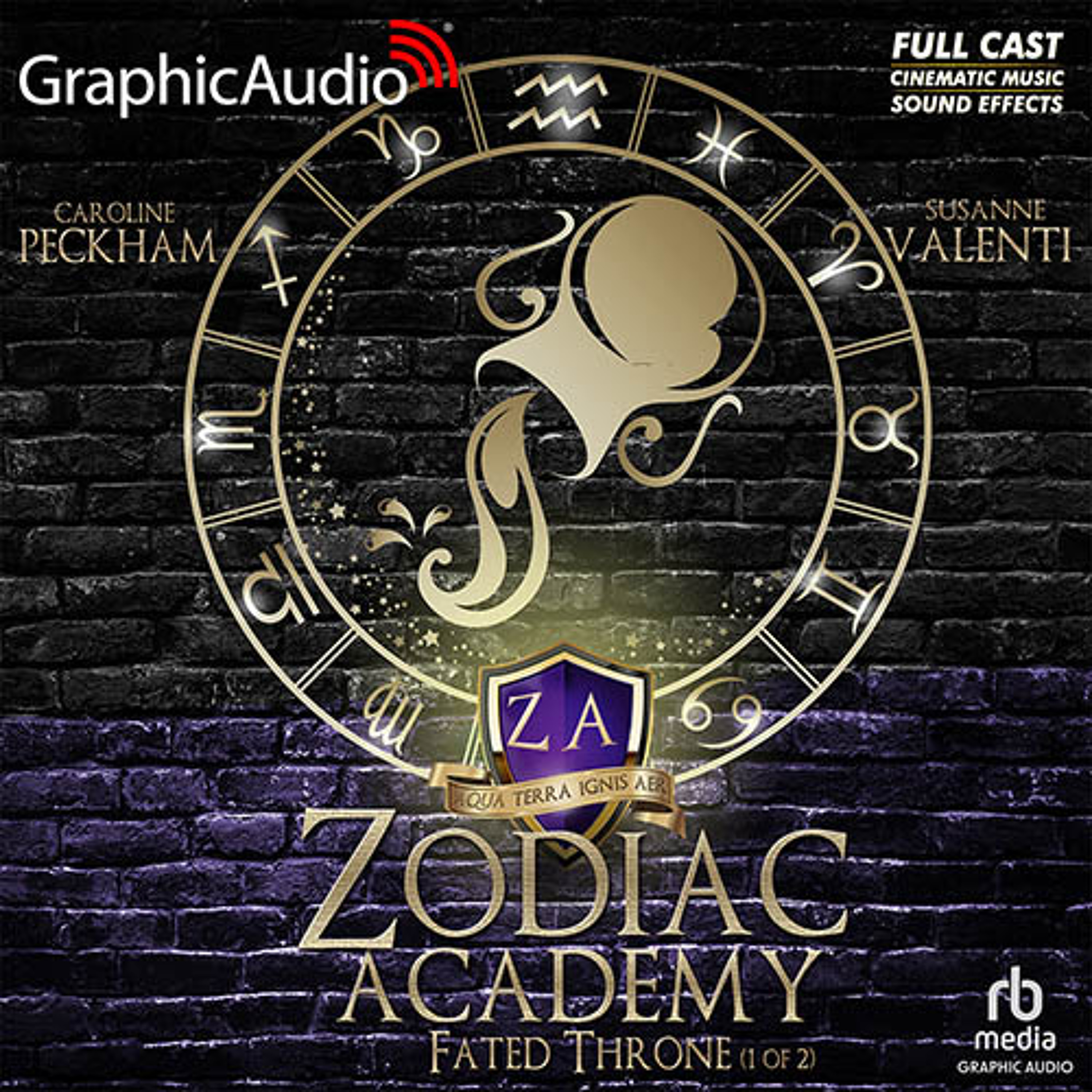 Zodiac Academy 6: Fated Throne (1 of 2) [Dramatized Adaptation]