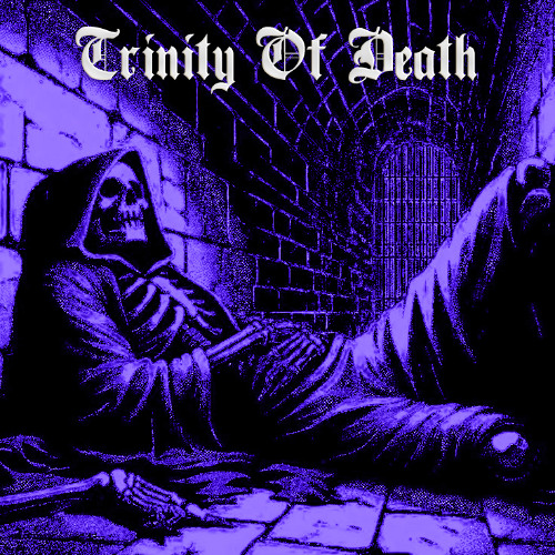 Trinity of Death