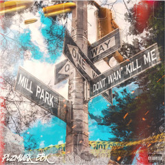 Dont Wan’ Kill Me (Prod. 4eMar)