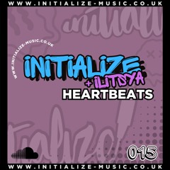 INITIALIZE & ILITSYA - HEARTBEATS (Sample) 015 *OUT NOW*