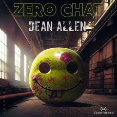 Dean Allen - Zero Chat