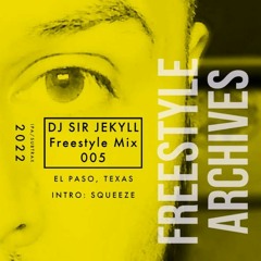 Freestyle Mix005/The Archives