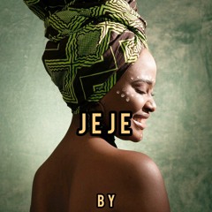 JEJE by Nick Ben ft chidiwizzy