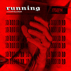 RUNNING [FREE DOWNLOAD]
