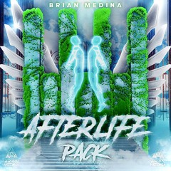 Brian Medina -Pack AFTERLIFE VOL.1