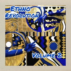 Ethno Revolution vol 2